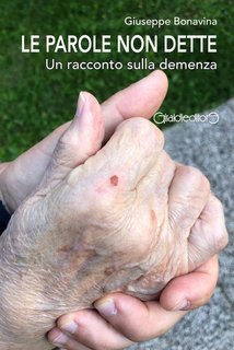 Giuseppe Bonavina - Le parole non dette (2025)