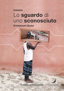 Emmanuel Iduma - Lo sguardo di uno sconosciuto (2020)