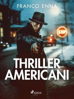 Franco Enna - Thriller americani (2025)