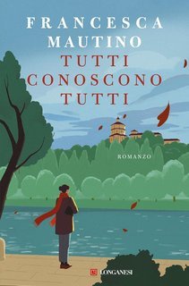 Francesca Mautino - Tutti conoscono tutti (2025)