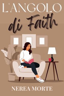 Nerea Morte - L'angolo di Faith (2025)