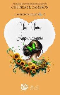 Chelsea M. Cameron - Castleton hearts series Vol. 5. Un unico appuntamento (2025)