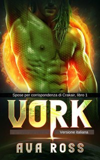 Ava Ross -  Spose per corrispondenza di Crakair Vol. 1. Vork (2025)