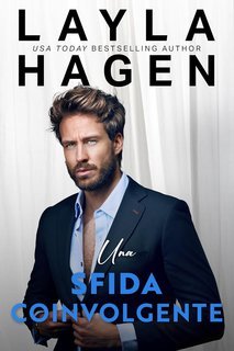 Layla Hagen - I fratelli Whitley Vol. 6. Una sfida coinvolgente (2025)