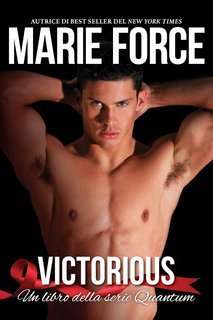 Marie Force - Serie Quantum Vol. 3. Victorious (2025)