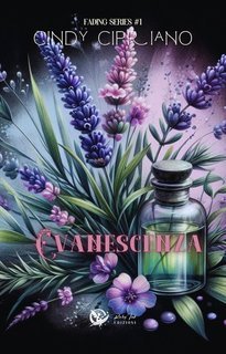 Cindy Cipriano - Fading Series Vol. 1. Evanescenza (2025)