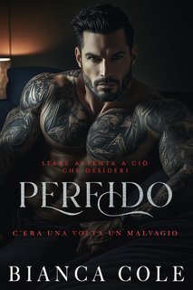 Bianca Cole - C’era una volta un malvagio Vol. 3. Perfido (2025)