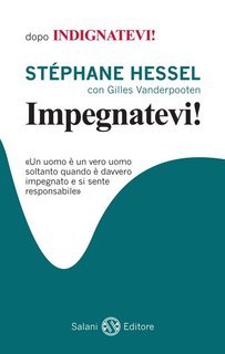 Stéphane Hessel - Impegnatevi! (2011)