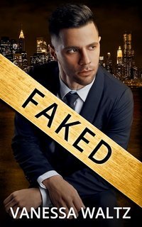 Vanessa Waltz  - Peccatori di Boston Vol. 3. Faked (2025)