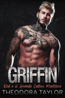 Theodora Taylor - MC Spietati Vol. 3. Griffin. Red e il Grande Cattivo Mietitore (2025)
