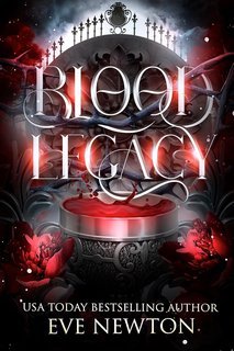 Eve Newton - Discesa Eterna Vol. 1. Blood Legacy (2025)