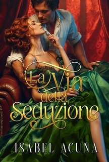 Isabel Acuña - La via della seduzione (2025)