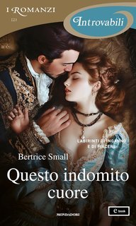 Bertrice Small - Questo indomito cuore (2025)