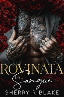 Sherry R Blake - Feretti Syndicate Vol. 2. Rovinata Dal Sangue (2025)