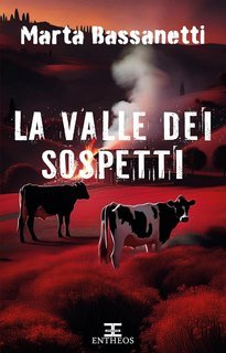 Marta Bassanetti - La valle dei sospetti (2025)