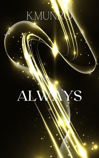 K. Munro - Always (2025)