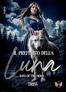 Triss - Il preferito della Luna. Sons of the moon (2025)
