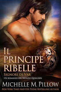 Michelle M. Pillow - Signori di Var Vol. 4. Il principe ribelle (2025)