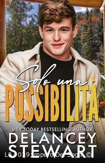 Delancey Stewart - Cresta di Kasper Vol. 6. Solo una Possibilità (2025)