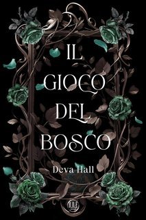 Deva Hall - Il gioco del bosco (2025)