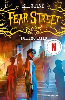 R.L. Stine  -  Fear Street. L'ultimo ballo (2025)