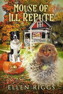 Ellen Riggs - I Misteri di Tira le Cuoia Vol. 17. Mouse of Ill Repute (2025)