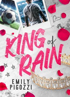 Emily Pigozzi - King of Rain (2025)