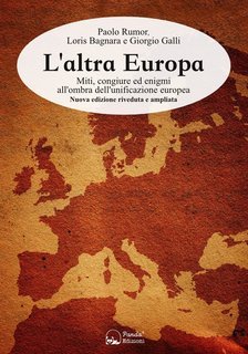 Paolo Rumor, Loris Bagnara, Giorgio Galli - L'altra Europa (2017)