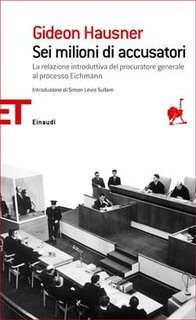 Gideon Hausner - Sei milioni di accusatori (2010)
