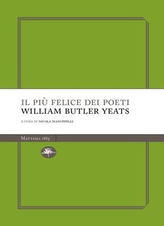 William Butler Yeats - Il più felice dei poeti (2025)