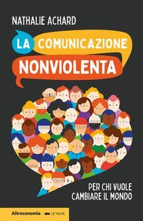 Nathalie Achard - La comunicazione nonviolenta (2025)