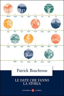 Patrick Boucheron - Le date che fanno la storia (2025)