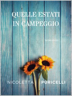Nicoletta Puricelli - Casi Umani Vol. 3. Quelle estati in campeggio (2025)