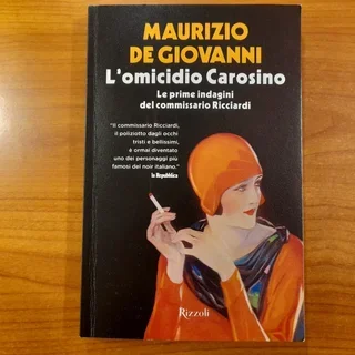 Maurizio De Giovanni - L'omicidio Carosino  (2014)