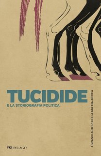 Renzo Tosi - Tucidide e la storiografia politica (2025)