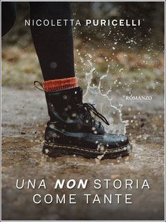 Nicoletta Puricelli - Casi Umani Vol. 2. Una NON storia come tante (2022)
