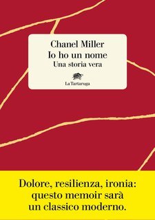 Chanel Miller - Io ho un nome. Una storia vera (2019)