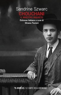 Sandrine Szwarc - Chouchani. Il maestro inquieto (2025)
