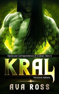 Ava Ross - Spose per corrispondenza di Crakair Vol. 4. Kral (2025)