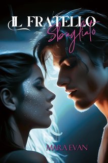 Mara Evan - Il fratello sbagliato (2025)