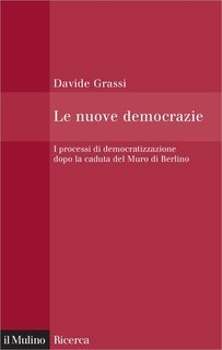 Davide Grassi - Le nuove democrazie (2013)