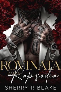 Sherry R. Blake - Feretti syndacate  Vol. 3. Rovinata Dalla Rapsodia (2025)