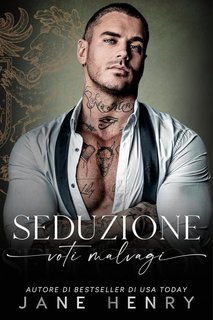 Jane Henry - Voti Malvagi Vol. 3. Seduzione (2025)