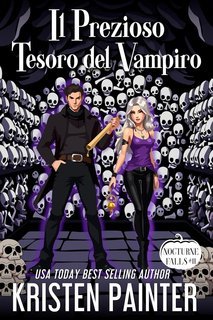 Kristen Painter - Nocturne Falls Vol. 11. Il Prezioso Tesoro del Vampiro (2025)
