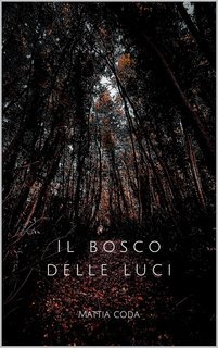 Mattia Coda - Il Bosco delle Luci (2025)