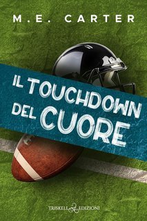 M.E. Carter - Il touchdown del cuore (2025)