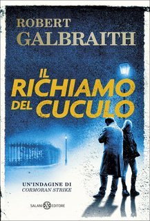 Robert Galbraith - Il richiamo del Cuculo (2013)