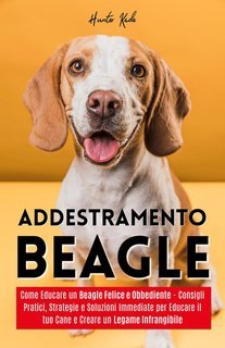 Gianluca Traccia - Vivere con un Beagle (2025)
