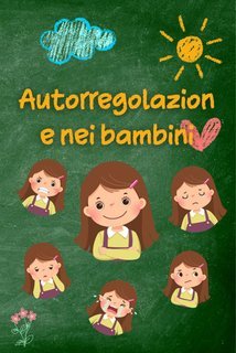 Anna Somnis - Autorregolazione nei bambini (2025)