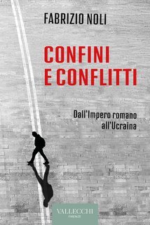 Fabrizio Noli - Confini e conflitti (2025)